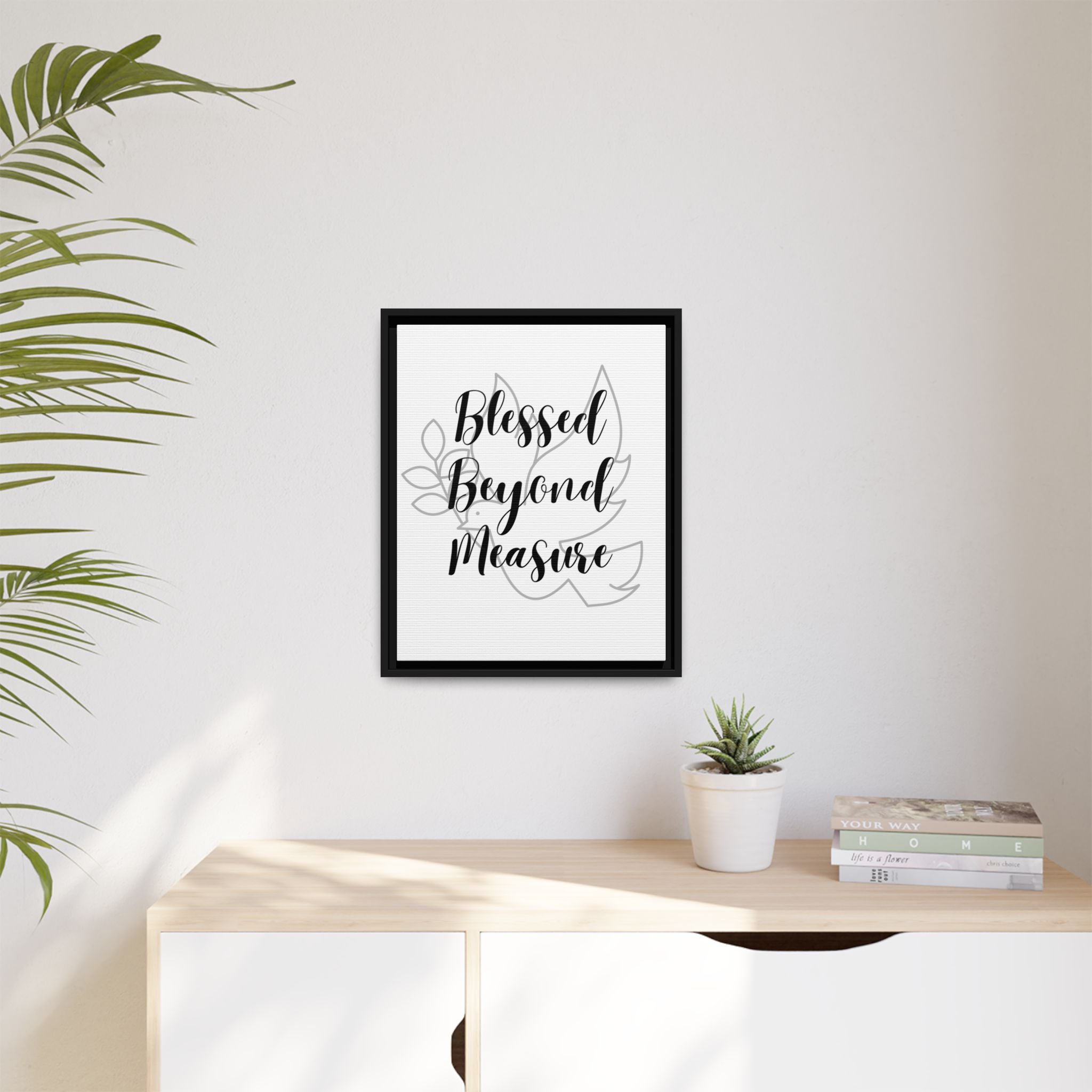 Blessed Beyond Measure