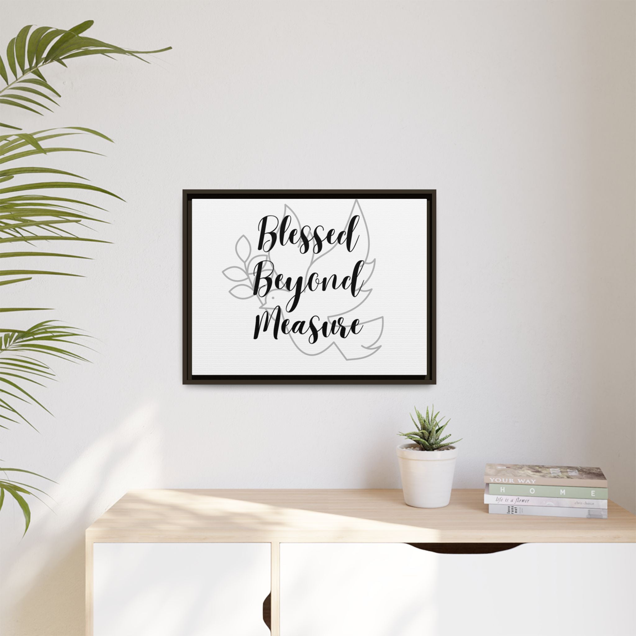 Blessed Beyond Measure