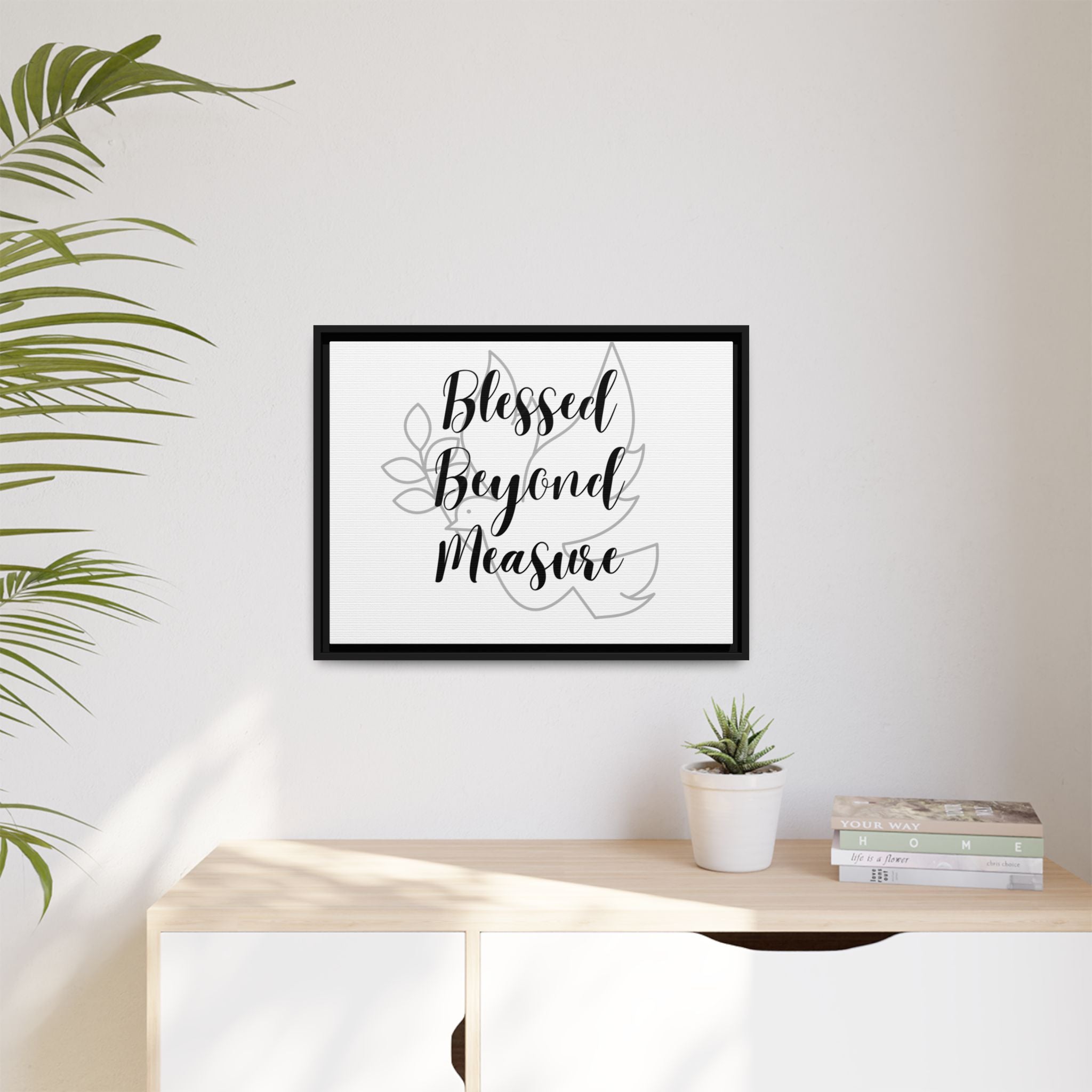 Blessed Beyond Measure